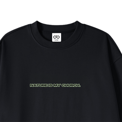 Nature Is My Church Oversized Sweatshirt