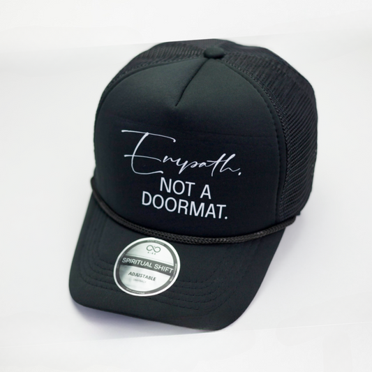 Empath Not a Doormat Trucker Hat